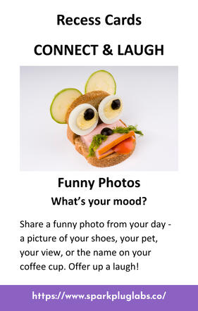 a picture of a recess card labeled: Connect & Laugh, Funny Photos